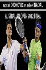 Watch Tennis Australian Open 2012 Mens Finals Novak Djokovic vs Rafael Nadal 123netflix