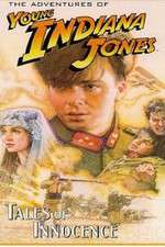 Watch The Adventures of Young Indiana Jones: Tales of Innocence 123netflix