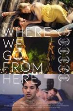 Watch Where We Go from Here 123netflix