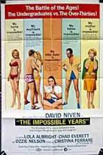 Watch The Impossible Years 123netflix