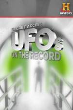 Watch History Channel Secret Access UFOs on the Record 123netflix