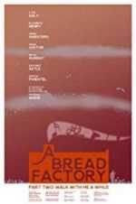 Watch A Bread Factory, Part Two 123netflix