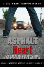 Watch Asphalt Heart 123netflix