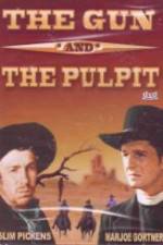 Watch The Gun and the Pulpit 123netflix