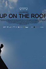 Watch Up on the Roof 123netflix