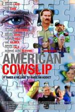 Watch American Cowslip 123netflix