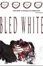 Watch Bled White 123netflix