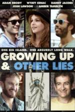 Watch Growing Up and Other Lies 123netflix