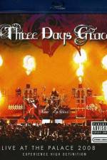 Watch Three Days Grace Live at the Palace 2008 123netflix