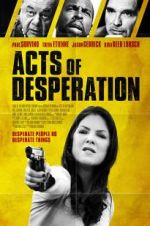 Watch Acts of Desperation 123netflix
