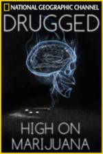 Watch Drugged: High on Marijuana 123netflix