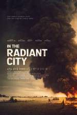 Watch In the Radiant City 123netflix