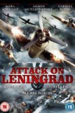 Watch Attack On Leningrad 123netflix