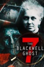 Watch The Blackwell Ghost 7 123netflix