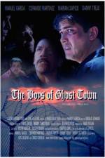 Watch The Boys of Ghost Town 123netflix