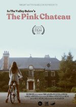 Watch The Pink Chateau 123netflix