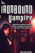 Watch The Ironbound Vampire 123netflix