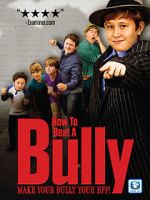 Watch How to Beat a Bully 123netflix