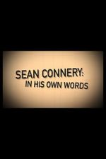 Watch Sean Connery: In His Own Words 123netflix
