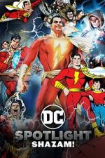 Watch DC Spotlight: Shazam 123netflix