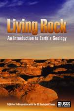 Watch Living Rock: Introduction to Earth\'s Geology 123netflix