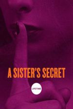 Watch A Sister\'s Secret 123netflix