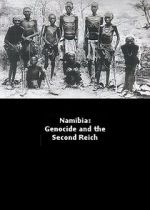 Watch Namibia Genocide and the Second Reich 123netflix