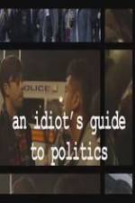 Watch An Idiot's Guide to Politics 123netflix