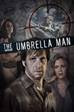Watch The Umbrella Man 123netflix