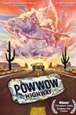 Watch Powwow Highway 123netflix