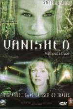 Watch Vanished Without a Trace 123netflix