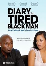 Watch Diary of a Tired Black Man 123netflix