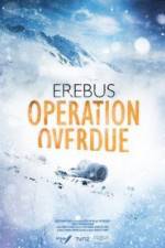 Watch Erebus: Operation Overdue 123netflix