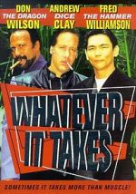 Watch Whatever It Takes 123netflix