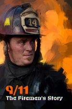 Watch 9/11: The Firemen's Story 123netflix