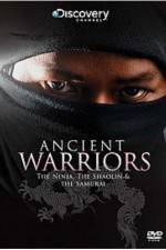 Watch Ancient Warriors Ninja Shaolin And Samurai 123netflix