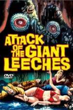 Watch Attack of the Giant Leeches 123netflix