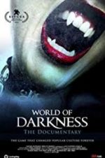 Watch World of Darkness 123netflix