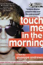 Watch Touch Me in the Morning 123netflix