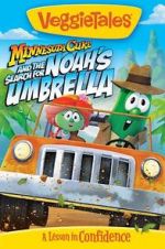 Watch VeggieTales: Minnesota Cuke and the Search for Noah\'s Umbrella 123netflix