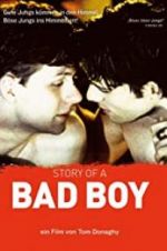 Watch Story of a Bad Boy 123netflix