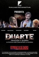 Watch Duarte, traicin y gloria 123netflix