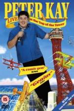 Watch Peter Kay Live at the Top of the Tower 123netflix