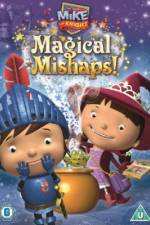 Watch Mike the Knight: Magical Mishaps 123netflix