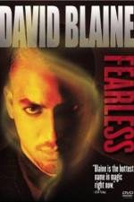 Watch David Blaine Fearless 123netflix