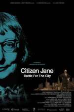 Watch Citizen Jane Battle for the City 123netflix