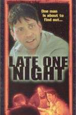 Watch Late One Night 123netflix