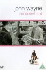 Watch The Desert Trail 123netflix