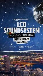Watch The LCD Soundsystem Holiday Special (TV Special 2021) 123netflix