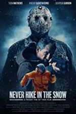 Watch Never Hike in the Snow 123netflix